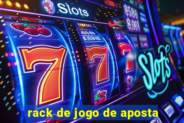 rack de jogo de aposta